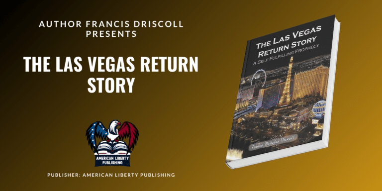 Exploring “The Las Vegas Story A Self-Fulfilling Prophecy” by Francis Nicholas Driscoll