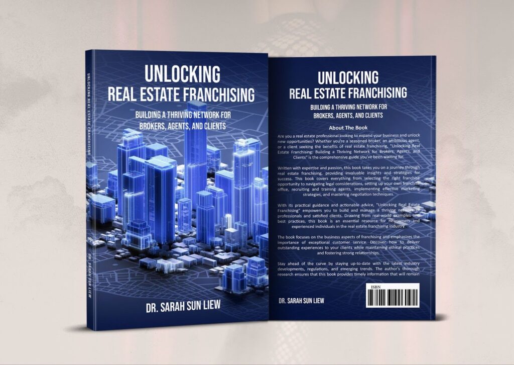 Unlocking Real Estate Franchising The Inspiring Journey of Dr. Sarah Sun Liew (2)