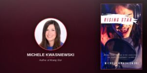 The Hollywood Insider Who Spent Fifteen Years on Film & Television Production Finally Wrote the YA Music Industry Novel That Only She Could Write